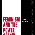 خرید و دانلود نسخه کامل کتاب Feminism and the Power of Law (Sociology of Law and Crime)