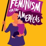 خرید و دانلود نسخه کامل کتاب Feminism For The Americas: The Making Of An International Human Rights Movement