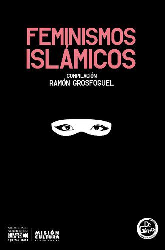 خرید و دانلود نسخه کامل کتاب Feminismos Islamicos_68e8c8db651cb.jpeg خرید و دانلود نسخه کامل کتاب Feminismos Islamicos