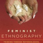 خرید و دانلود نسخه کامل کتاب Feminist ethnography : thinking through methodologies, challenges, and possibilities