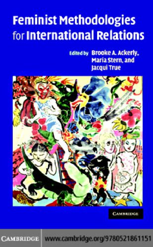 خرید و دانلود نسخه کامل کتاب Feminist Methodologies for International Relations_68f7df71eac51.jpeg خرید و دانلود نسخه کامل کتاب Feminist Methodologies for International Relations