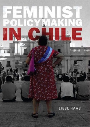 خرید و دانلود نسخه کامل کتاب Feminist policymaking in Chile_68e96d827de1f.jpeg خرید و دانلود نسخه کامل کتاب Feminist policymaking in Chile