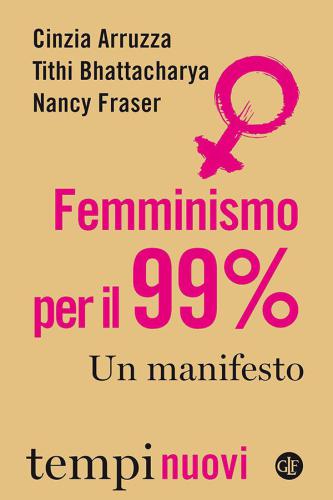 خرید و دانلود نسخه کامل کتاب Femminismo per il 99%_68e99cafc714e.jpeg خرید و دانلود نسخه کامل کتاب Femminismo per il 99%