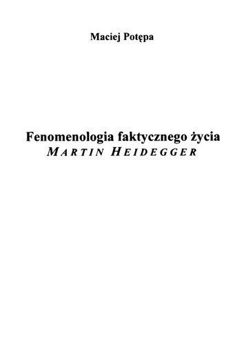 خرید و دانلود نسخه کامل کتاب Fenomenologia faktycznego życia. Martin Heidegger_68fd9bdb74215.jpeg خرید و دانلود نسخه کامل کتاب Fenomenologia faktycznego życia. Martin Heidegger
