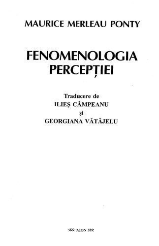 خرید و دانلود نسخه کامل کتاب Fenomenologia perceptiei_68fd96d79bcab.jpeg خرید و دانلود نسخه کامل کتاب Fenomenologia perceptiei