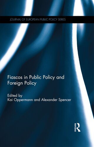 خرید و دانلود نسخه کامل کتاب Fiascos in Public Policy and Foreign Policy_68e814ecb8b9e.jpeg خرید و دانلود نسخه کامل کتاب Fiascos in Public Policy and Foreign Policy
