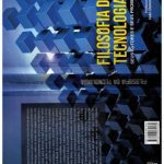 خرید و دانلود نسخه کامل کتاب Filosofia da tecnologia: seus autores e seus problemas