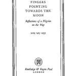 خرید و دانلود نسخه کامل کتاب Fingers Pointing Towards the Moon: Reflections of a Pilgrim on the Way
