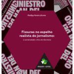 خرید و دانلود نسخه کامل کتاب Fissuras no espelho realista do jornalismo: a narratividade crítica de Barcelona