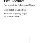 خرید و دانلود نسخه کامل کتاب Five lectures: Psychoanalysis, Politics, and Utopia