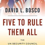 خرید و دانلود نسخه کامل کتاب Five to Rule Them All: The UN Security Council and the Making of the Modern World