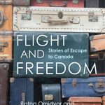 خرید و دانلود نسخه کامل کتاب Flight and Freedom: Stories of Escape to Canada