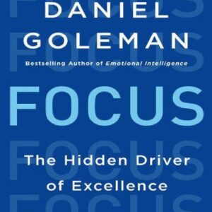 خرید و دانلود نسخه کامل کتاب Focus: the hidden driver of excellence