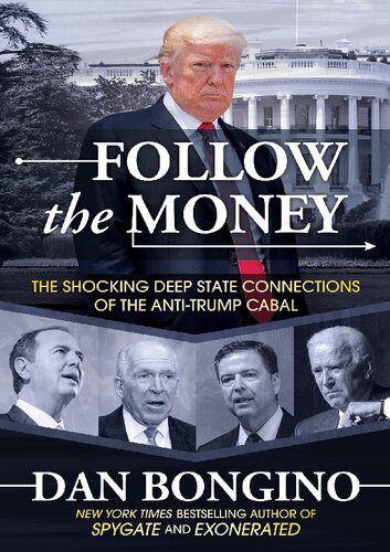 خرید و دانلود نسخه کامل کتاب Follow the Money: The Shocking Deep State Connections of the Anti-Trump Cabal_68e8c53c39297.jpeg خرید و دانلود نسخه کامل کتاب Follow the Money: The Shocking Deep State Connections of the Anti-Trump Cabal
