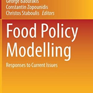 خرید و دانلود نسخه کامل کتاب Food Policy Modelling: Responses to Current Issues