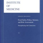 خرید و دانلود نسخه کامل کتاب Food Safety Policy, Science and Risk Assessment: Strengthening the Connection: Workshop Proceedings