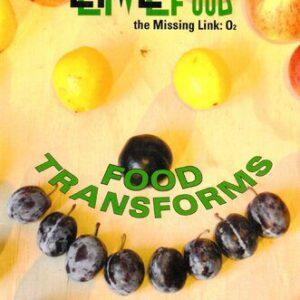 خرید و دانلود نسخه کامل کتاب Food Transforms: Gently Motivating You to A Healthier and Happier Living