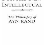 خرید و دانلود نسخه کامل کتاب For the New Intellectual: The Philosophy of Ayn Rand