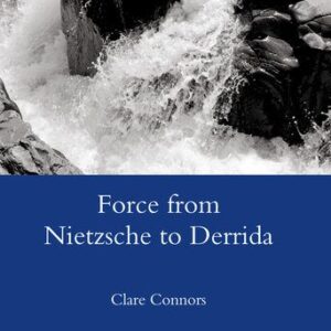 خرید و دانلود نسخه کامل کتاب Force from Nietzsche to Derrida