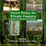 خرید و دانلود نسخه کامل کتاب Forest Policy for Private Forestry: Global and Regional Challenges (Cabi Publishing)