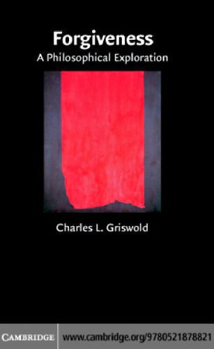 خرید و دانلود نسخه کامل کتاب Forgiveness: A Philosophical Exploration_68ff4c4b0747a.jpeg خرید و دانلود نسخه کامل کتاب Forgiveness: A Philosophical Exploration