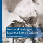 خرید و دانلود نسخه کامل کتاب Form and Feeling in Japanese Literati Culture