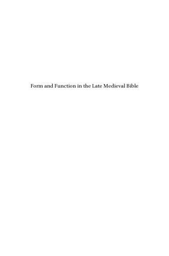 خرید و دانلود نسخه کامل کتاب Form and function in the late medieval Bible_68df1a42a8476.jpeg خرید و دانلود نسخه کامل کتاب Form and function in the late medieval Bible