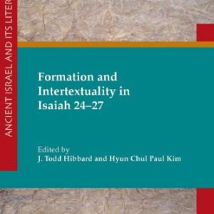 خرید و دانلود نسخه کامل کتاب Formation and Intertextuality in Isaiah 24-27