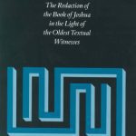 خرید و دانلود نسخه کامل کتاب Formation and Reformulation: The Redaction of the Book of Joshua in the Light of the Oldest Textual Witnesses