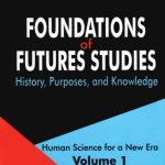 خرید و دانلود نسخه کامل کتاب Foundations of Futures Studies