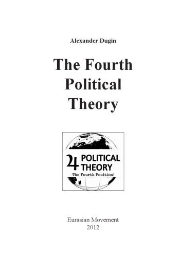 خرید و دانلود نسخه کامل کتاب Fourth Political Theory_68fe9e10761e9.jpeg خرید و دانلود نسخه کامل کتاب Fourth Political Theory