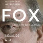 خرید و دانلود نسخه کامل کتاب Fox: negocios a la sombra del poder (Spanish Edition)