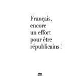 خرید و دانلود نسخه کامل کتاب Français, encore un effort pour être républicains !