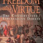 خرید و دانلود نسخه کامل کتاب Freedom and Virtue: The Conservative/Libertarian Debate