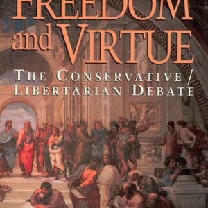 خرید و دانلود نسخه کامل کتاب Freedom and Virtue: The Conservative/Libertarian Debate