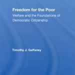 خرید و دانلود نسخه کامل کتاب Freedom for the Poor: Welfare and the Foundations of Democratic Citizenship