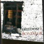 خرید و دانلود نسخه کامل کتاب Freedom in bondage : the life and teachings of Adeu Rinpoche