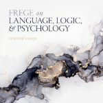 خرید و دانلود نسخه کامل کتاب Frege on Language, Logic, and Psychology: Selected Essays
