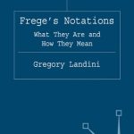خرید و دانلود نسخه کامل کتاب Frege’s notations: what they are and how they mean