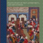 خرید و دانلود نسخه کامل کتاب Friends of God: Islamic Images of Piety, Commitment, and Servanthood