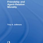 خرید و دانلود نسخه کامل کتاب Friendship and Agent-Relative Morality