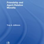 خرید و دانلود نسخه کامل کتاب Friendship and Agent-Relative Morality