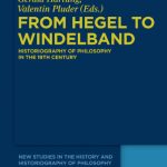 خرید و دانلود نسخه کامل کتاب From Hegel to Windelband: Historiography of Philosophy in the 19th Century