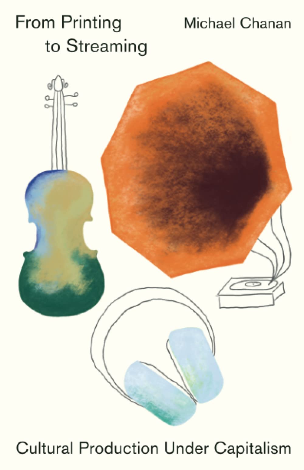 خرید و دانلود نسخه کامل کتاب From Printing to Streaming: Cultural Production under Capitalism_68e5a6711864b.jpeg خرید و دانلود نسخه کامل کتاب From Printing to Streaming: Cultural Production under Capitalism