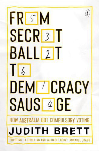 خرید و دانلود نسخه کامل کتاب From Secret Ballot to Democracy Sausage: How Australia Got Compulsory Voting_68ea8fdcecc80.jpeg خرید و دانلود نسخه کامل کتاب From Secret Ballot to Democracy Sausage: How Australia Got Compulsory Voting