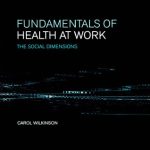 خرید و دانلود نسخه کامل کتاب Fundamentals of Health at Work: The Social Dimensions (2001)