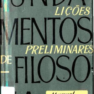 خرید و دانلود نسخه کامل کتاب Fundamentos De Filosofia: Lições Preliminares