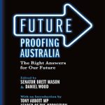 خرید و دانلود نسخه کامل کتاب Future Proofing Australia: The Right Answers for Our Future