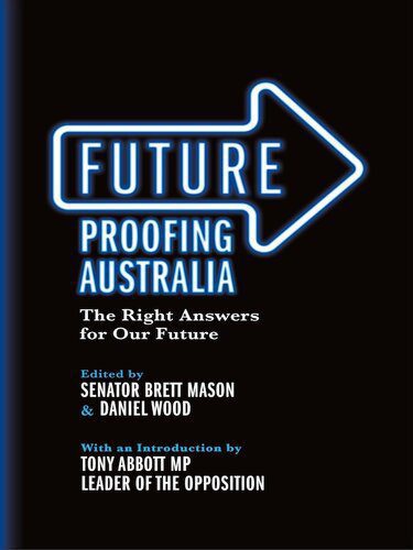 خرید و دانلود نسخه کامل کتاب Future Proofing Australia: The Right Answers for Our Future_68e81720b4398.jpeg خرید و دانلود نسخه کامل کتاب Future Proofing Australia: The Right Answers for Our Future