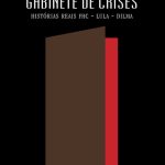 خرید و دانلود نسخه کامل کتاب Gabinete de Crises: Fernando Henrique, Lula e Dilma